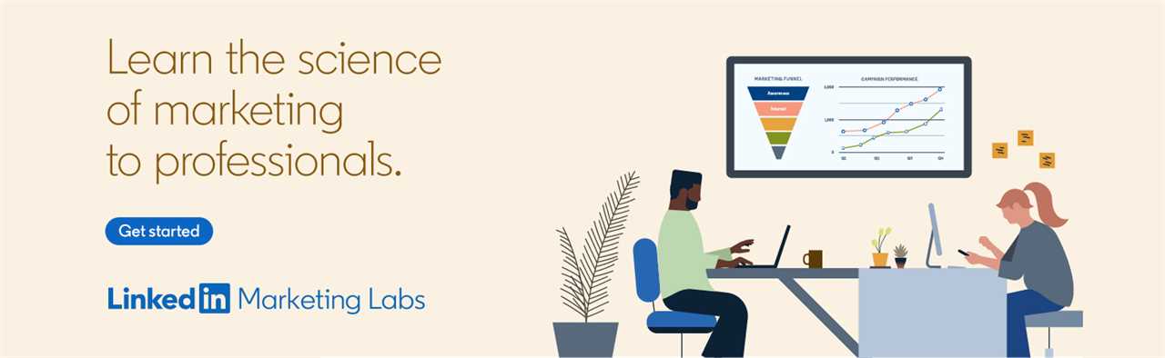 LinkedIn Marketing Labs: All-New On-Demand Learning Center for Advertising on LinkedIn