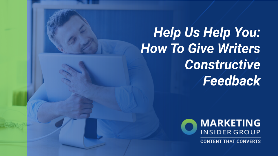 how to give your writers constructive feedback