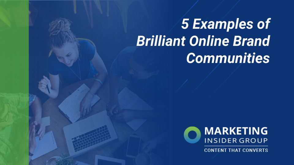 brilliant online brand communities
