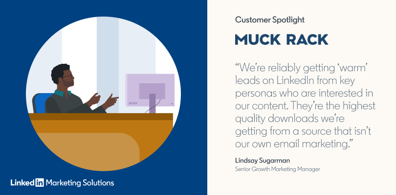 Muck Rack Pursues LinkedIn Lead Gen Forms With Exceptional Success Illustration and quote
