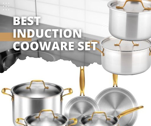 Best Induction Cookware Sets | From Budget Friendly to High-End