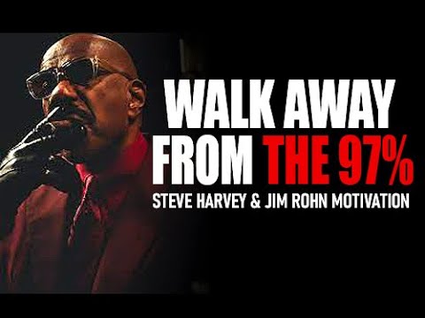 WALK AWAY - Best Motivational Speech | Steve Harvey , Jim Rohn , Les Brown
