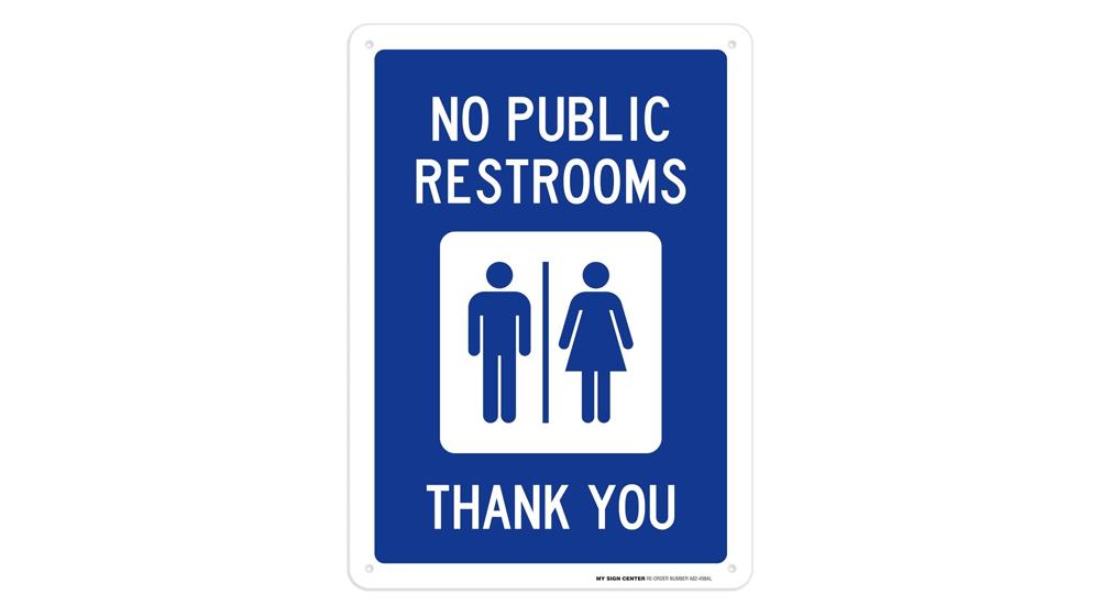 No Public Restroom Sign Restroom Signs for Business