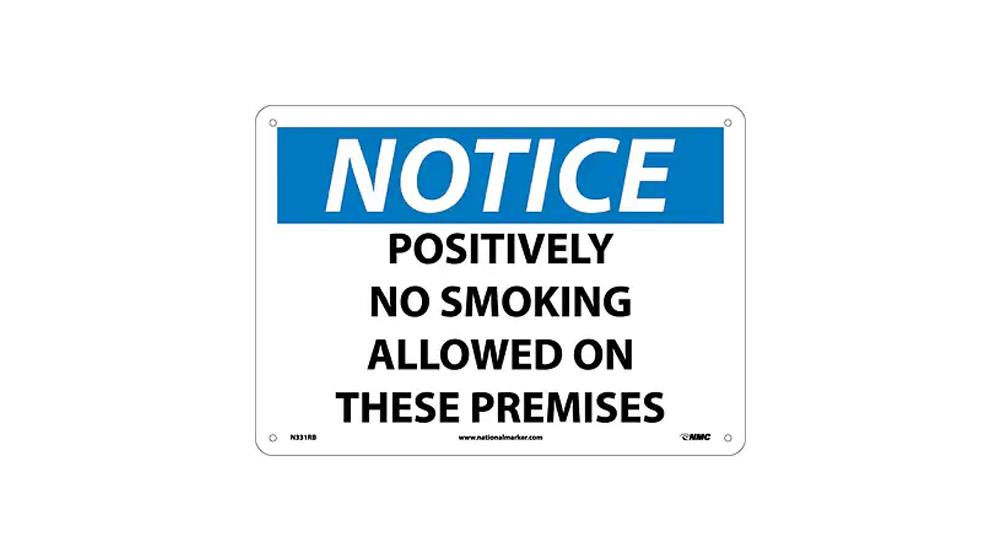 Positively No Smoking Allowed On These Premises