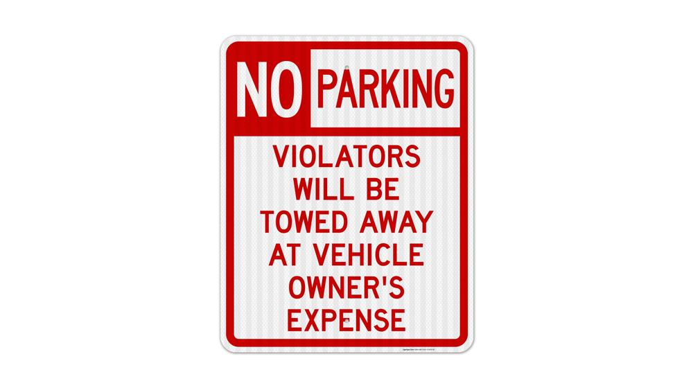 No Parking Sign,s Will be Towed 24x30 Inches