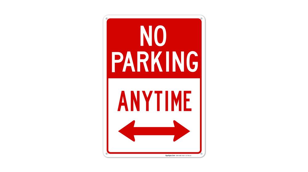 No Parking Anytime Sign, with Arrows