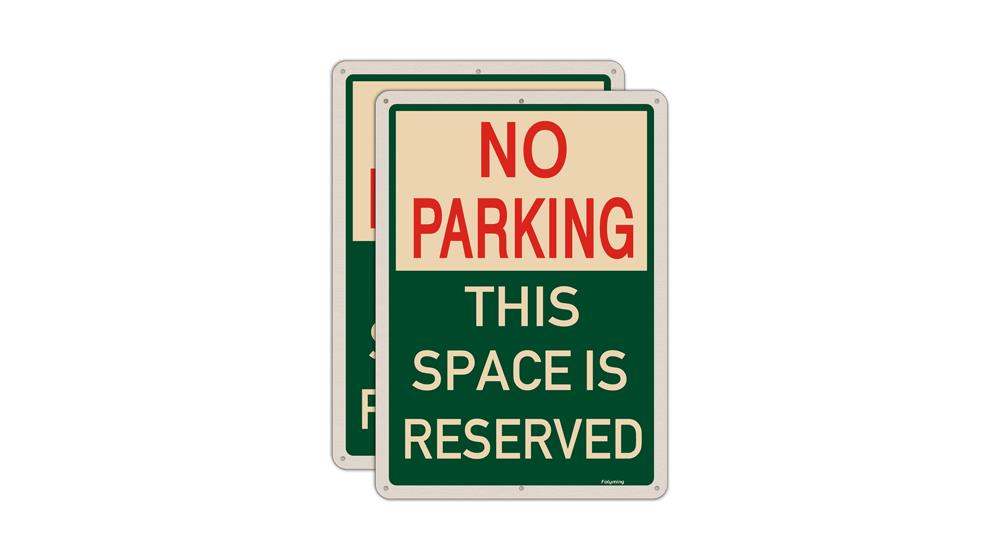 2 Pack No Parking This Space is Reserved Signs