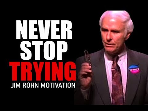 NEVER ACCEPT DEFEAT - Best Motivational Speech | Jim Rohn - Jim Rohn Motivation