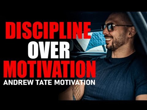 DISCIPLINE IS EVERYTHING - Motivational Speech by Andrew Tate