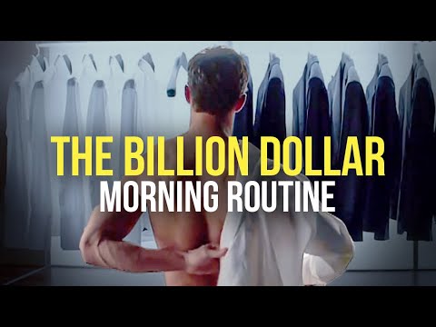 The 1 Billion Dollar Morning Routine - Daily Habits of The World's Most Successful People