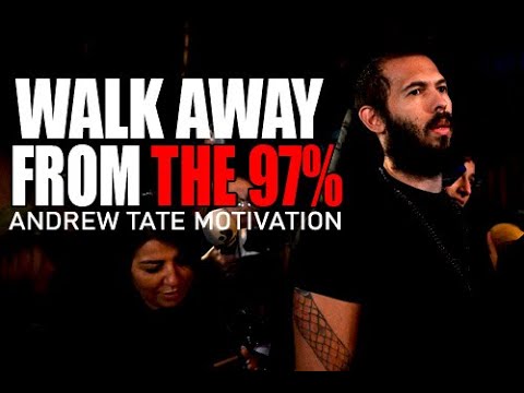 WALK AWAY - Motivational Speech by Andrew Tate | Andrew Tate Motivation