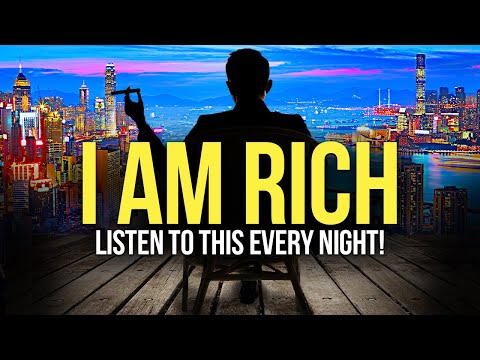 I AM RICH, ABUNDANT, & WEALTHY Best Money Affirmations for Wealth - Listen To This Every Night!