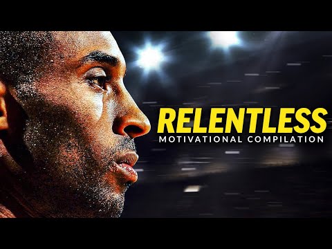 RELENTLESS - Best Motivational Speeches Compilation (MUST WATCH)