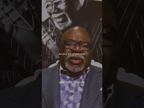 TD JAKES POWERFUL ADVICE #motivation #inspiration #tdjakes