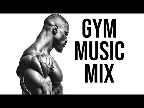 Best Gym Music Mix π₯ Workout Motivation π₯ Top Motivational Songs For 2024